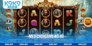 Mẹo Chơi Game Nổ Hũ Giúp Cược Thủ Thắng Lớn, Thử Ngay